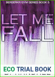 Let Me Fall (Berserkr Gym #5)