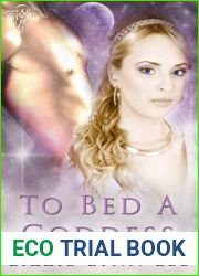 To Bed A Goddess