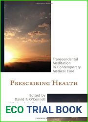 Prescribing Health: Transcendental Meditation in Contemporary Medical Care