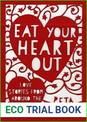 Eat Your Heart Out: Love Stories from around the World