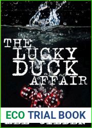 The Lucky Duck Affair: A Tale of Mystery
