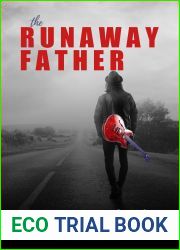 The Runaway Father (The Runaway Model, #4)