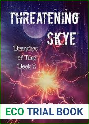 Threatening Skye (Branches of Time Book 2)