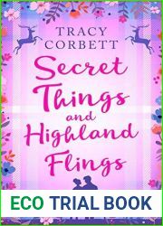 Secret Things and Highland Flings