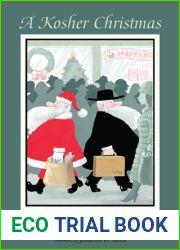 A Kosher Christmas: ‘Tis the Season to Be Jewish