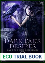Dark Fae|s Desires (Dark Fae Kingdom #2)
