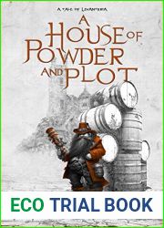 A House Of Powder And Plot (The Levanthria Series)