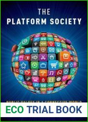 The Platform Society: Public Values in a Connective World