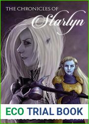 The Chronicles of Starlyn (Calthoria Chronicles #1)