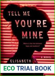 Tell Me You|re Mine