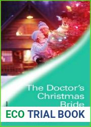 The Doctor|s Christmas Bride (Lakeside Mountain Rescue, #1)