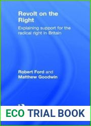 Revolt on the Right: Explaining Support for the Radical Right in Britain (Routledge Studies in Extremism and Democracy)