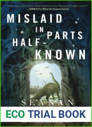 Mislaid in Parts Half-Known (Wayward Children, #9)