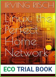 Linux, the Perfect Home Network