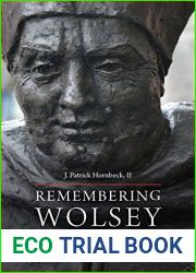 Remembering Wolsey: A History of Commemorations and Representations