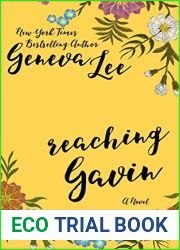 Reaching Gavin (Good Girls Don|t, #3)