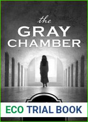 The Gray Chamber (True Colors)