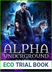 Alpha Underground Trilogy
