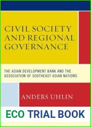 Civil Society and Regional Governance: The Asian Development Bank and the Association of Southeast Asian Nations