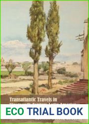 Transatlantic Travels in Nineteenth-Century Latin America: European Women Pilgrims