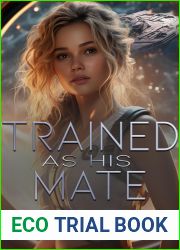 Trained as His Mate: A Sci-Fi Alien Romance