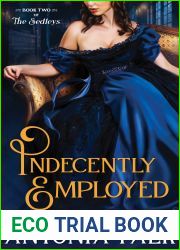 Indecently Employed (The Sedleys #2)