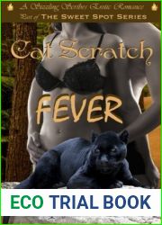 Cat Scratch Fever (The Sweet Spot Series)
