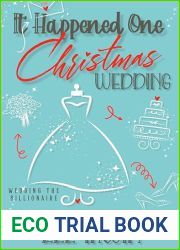 It Happened One Christmas Wedding: Wedding the Billionaire