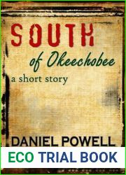 South of Okeechobee: A Short Story