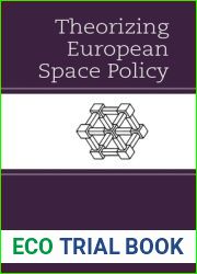 Theorizing European Space Policy