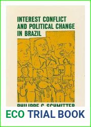 Interest Conflict and Political Change in Brazil