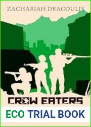 Crow Eaters 2: Tunnel Rats (Crow Eaters: A LitRPG Harem Miniseries)