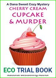 Cherry Cream Cupcake and Murder (Dana Sweet #9)