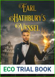 Earl Hathbury|s Vessel (Duty and Magic, #2)