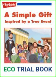 A Simple Gift Inspired by a True Event