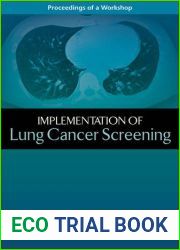 Implementation of Lung Cancer Screening: Proceedings of a Workshop