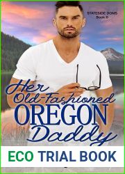 Her Old-Fashioned Oregon Daddy (Stateside Doms #6)