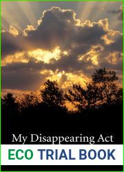 My Disappearing Act: Into the Abyss of Dementia