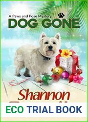 Dog Gone (Paws and Pose Mystery, #3)