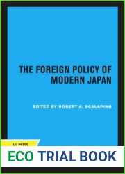 The Foreign policy of modern Japan