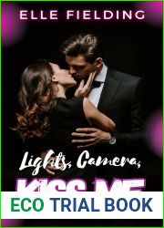 Lights, Camera, Kiss Me