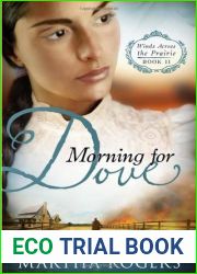 Morning for Dove (Winds Across the Prairie, #2)