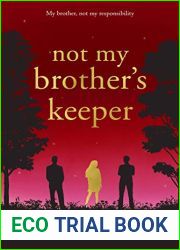 Not My Brother|s Keeper