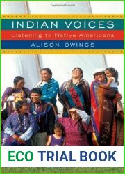 Indian Voices: Listening to Native Americans