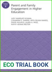 Parent and Family Engagement in Higher Education: Aehe Volume 41, Number 6