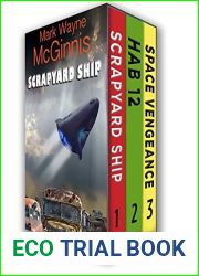 Scrapyard Ship Series #1-3 (The Scrapyard Ship)