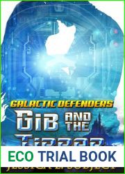 GIB and the Tibbar (Galactic Defenders, #3)