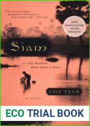 Siam, or The Woman Who Shot a Man