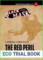 The Red Peril: Race Williams #3 (Black Mask)
