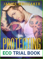 Protecting What|s Mine (Lost Boys Book 4)